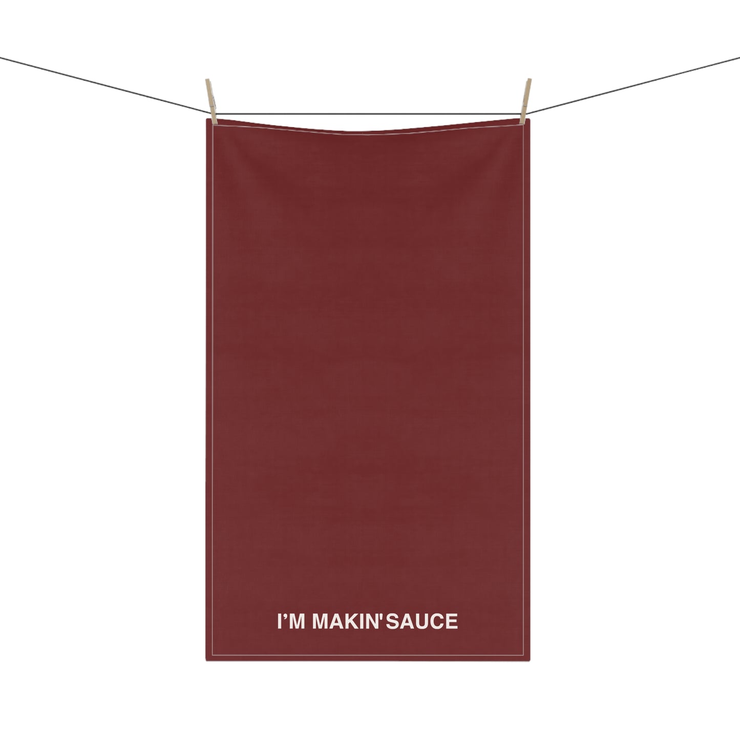 I'm Makin' Sauce Kitchen Towel