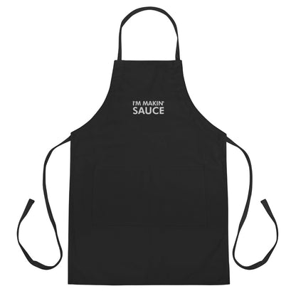 I'm Makin' Sauce Embroidered Apron