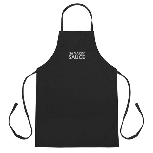 I'm Makin' Sauce Embroidered Apron